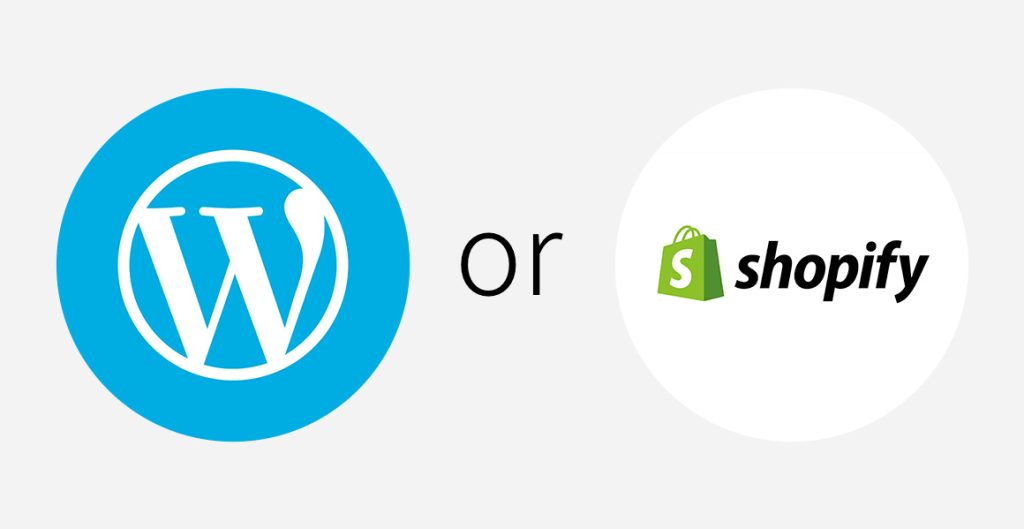 WordPress or shopify